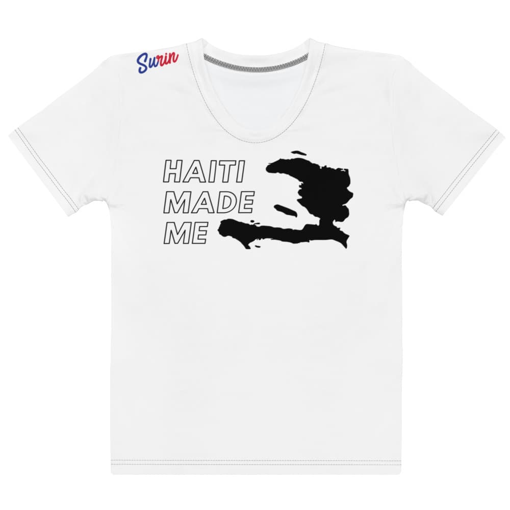 Haiti Made Me Women's T-shirt (Mix)